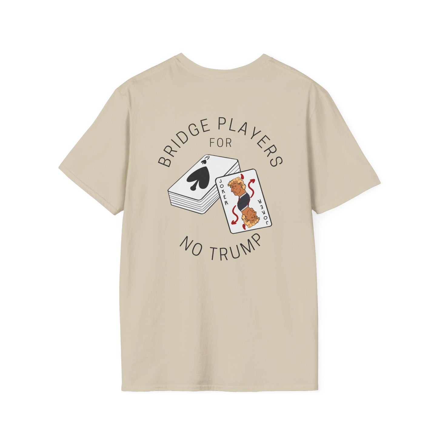 Bridge Players For No Trump Unisex T-shirt