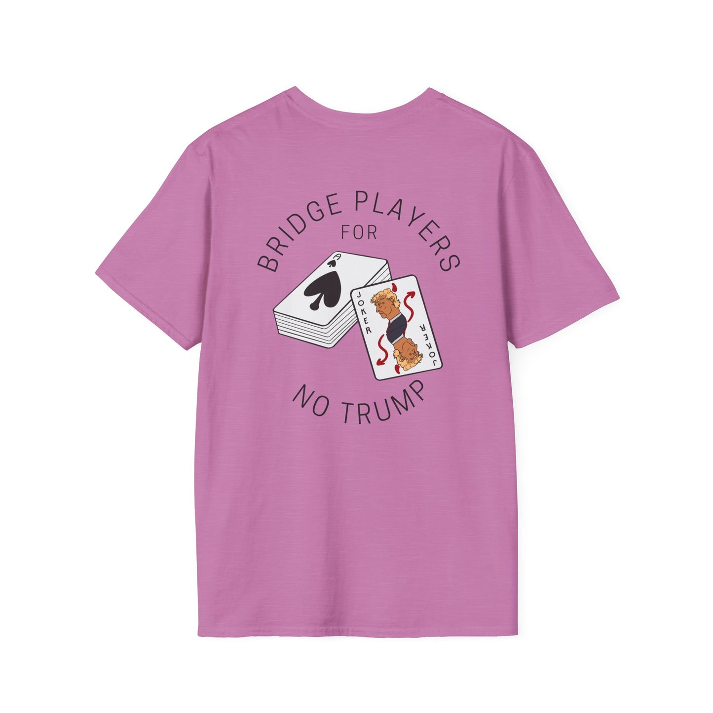 Bridge Players For No Trump Unisex T-shirt