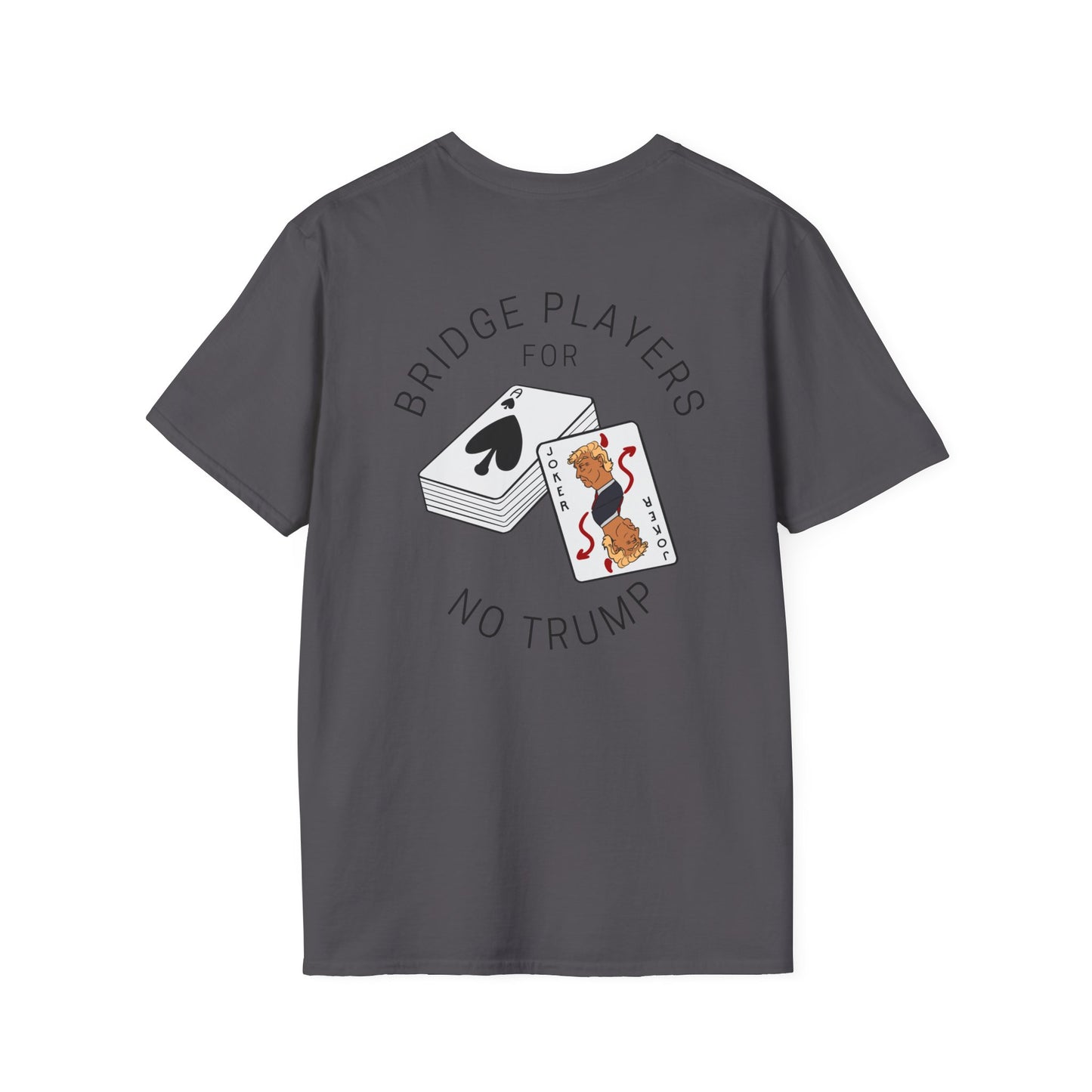 Bridge Players For No Trump Unisex T-shirt
