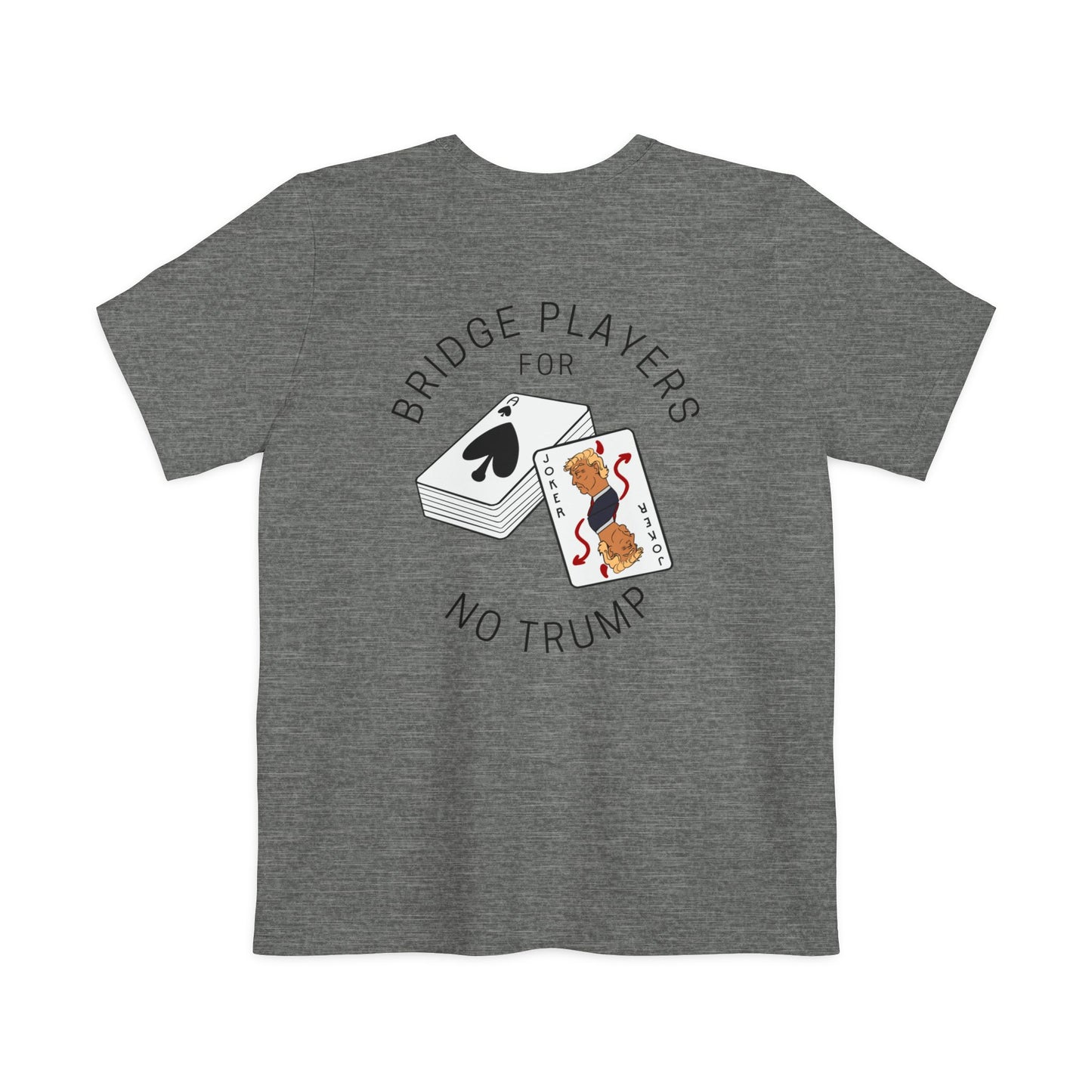 Bridge Players For No Trump Unisex Pocket T-shirt