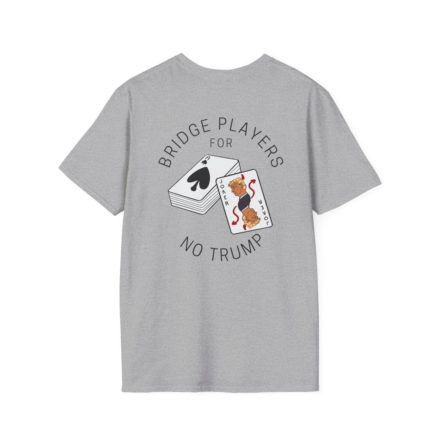 Bridge Players For No Trump Unisex T-shirt