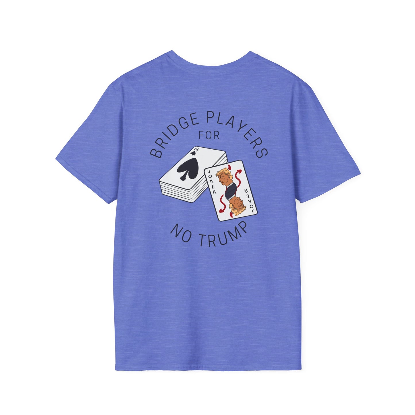 Bridge Players For No Trump Unisex T-shirt