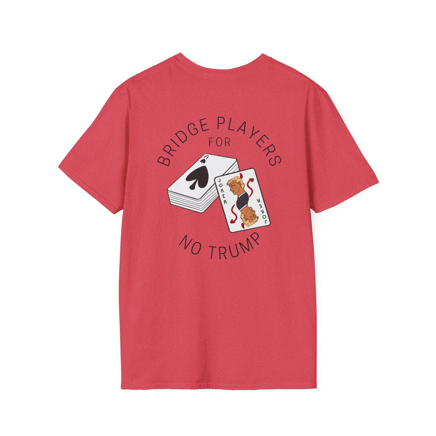 Bridge Players For No Trump Unisex T-shirt