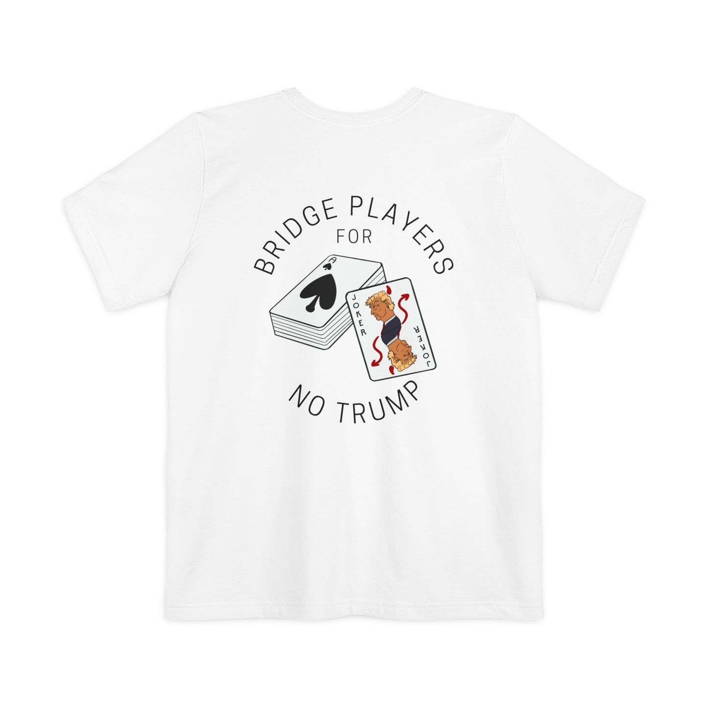 Bridge Players For No Trump Unisex Pocket T-shirt